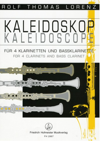 KALEIDOSKOP No. 1 für 4 B-Klarinetten und Bassklarinette (✭ nur Druck zzgl. Versand)