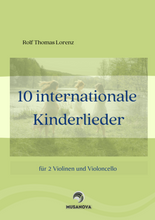 Lade das Bild in den Galerie-Viewer, 10 INTERNATIONALE KINDERLIEDER für 2 Violinen und Violoncello
